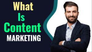 What Is Content Marketing In Digital Marketing 2023